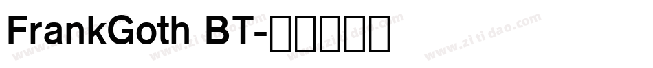 FrankGoth BT字体转换